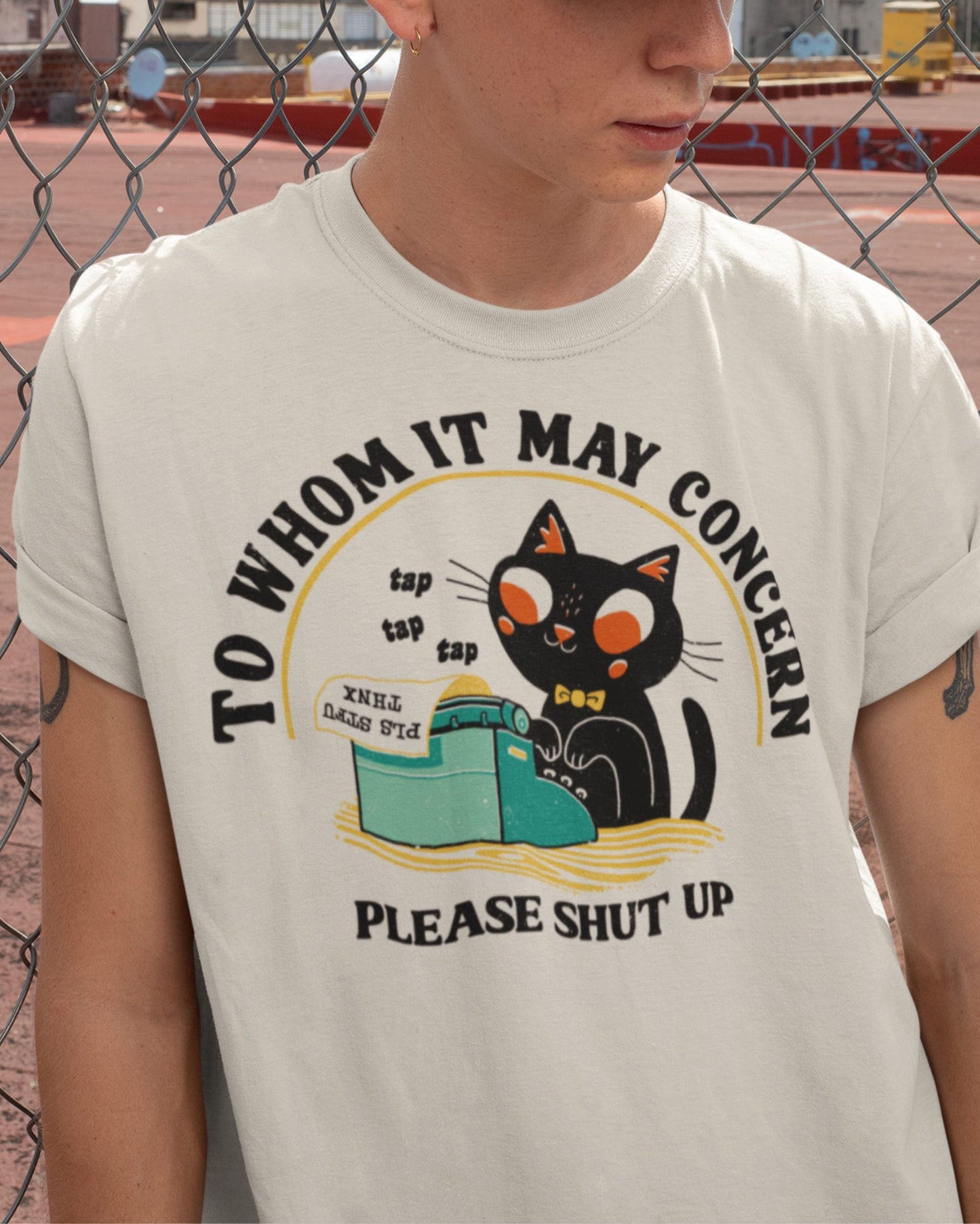 'To Whom It May Concern' Shirt