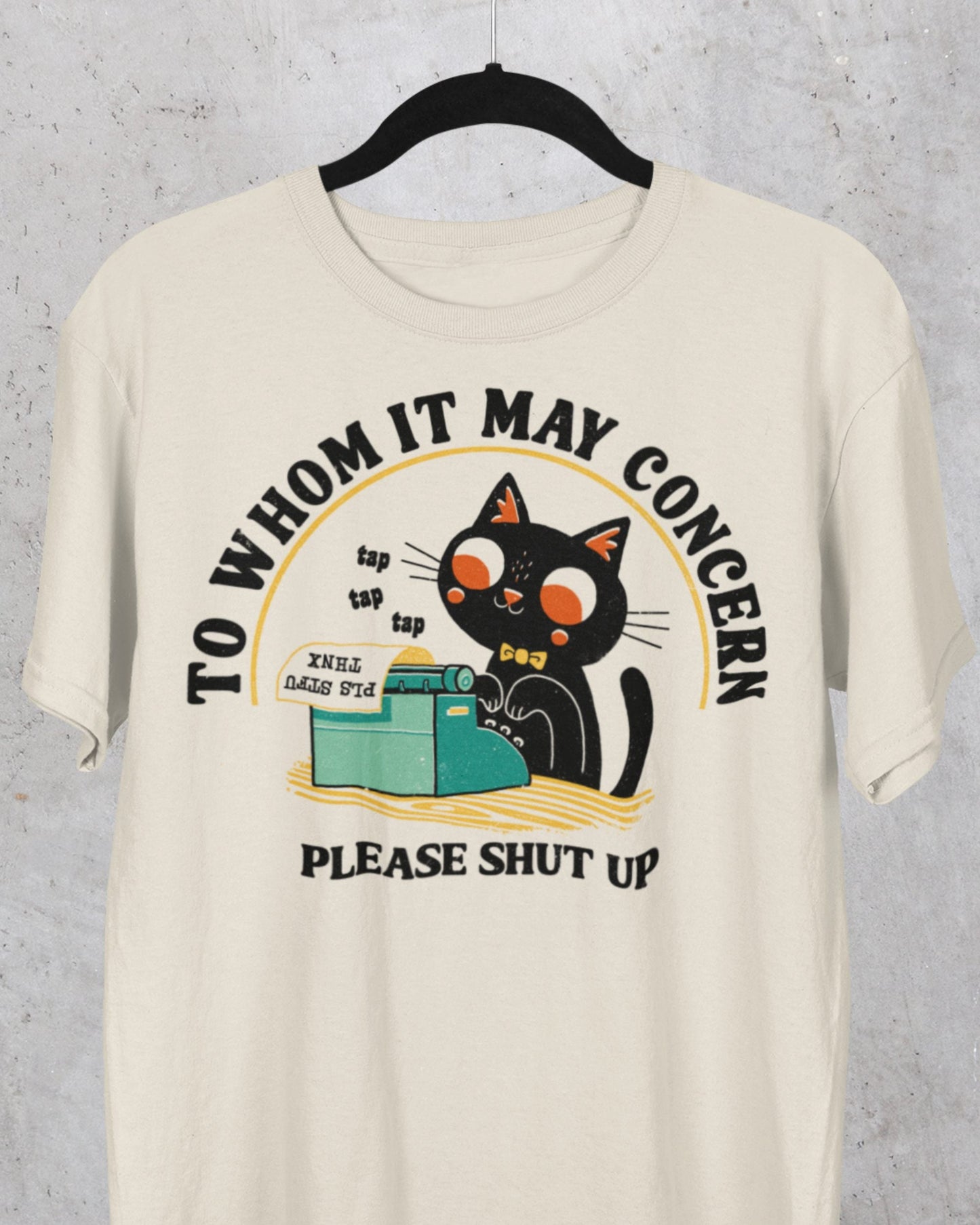 'To Whom It May Concern' Shirt