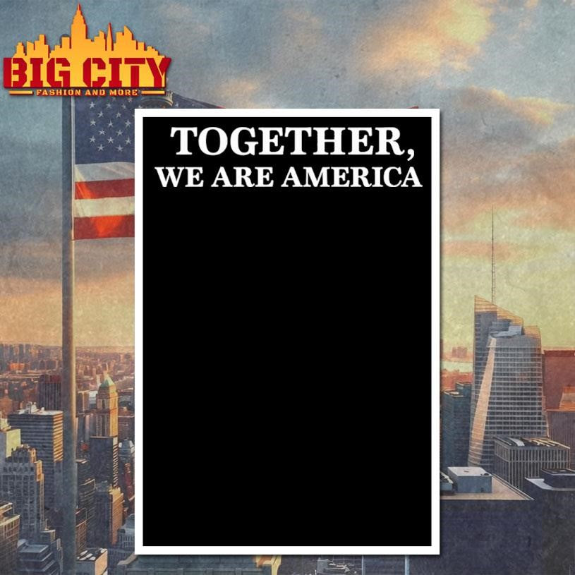 Together We Are America Pepper Heavyweight Shirt