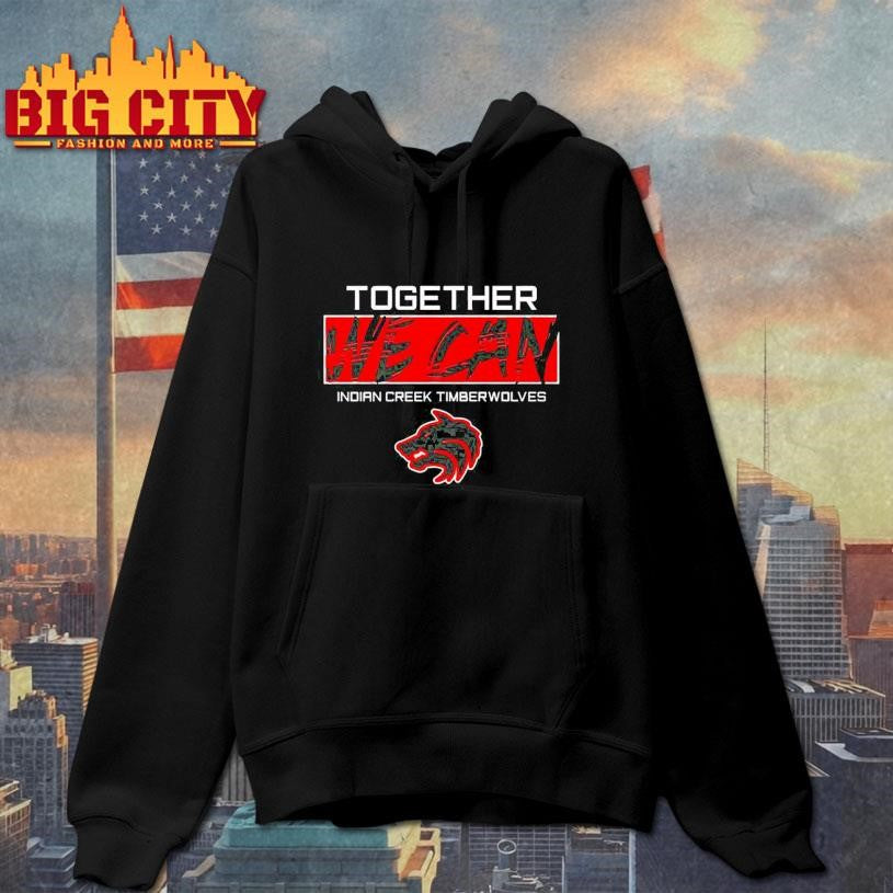 Together We Can Indian Creek Timberwolves Shirt