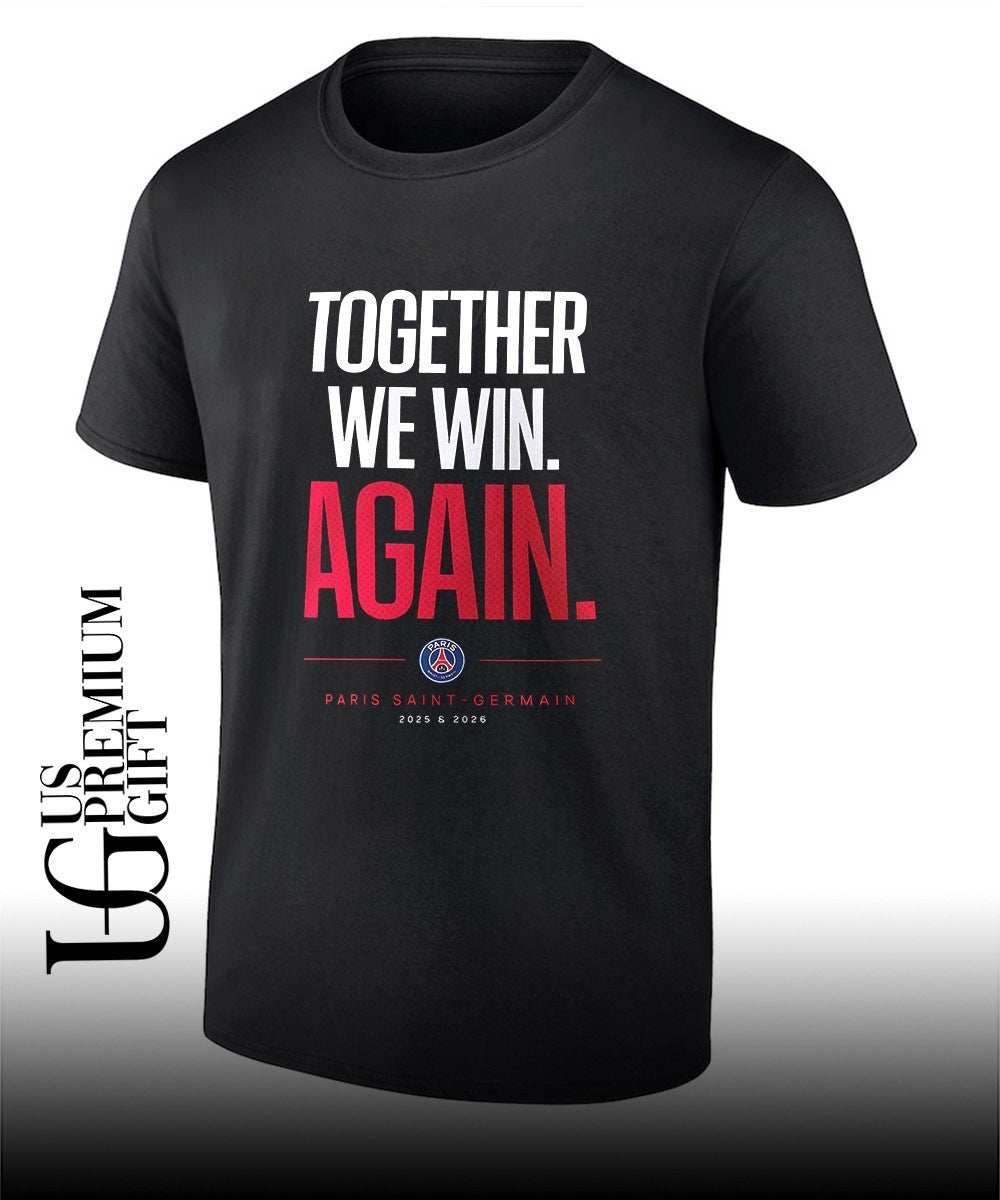 Together We Win Again Paris Saint-Germain UEFA Back 2 Back Champions League 2026 shirt