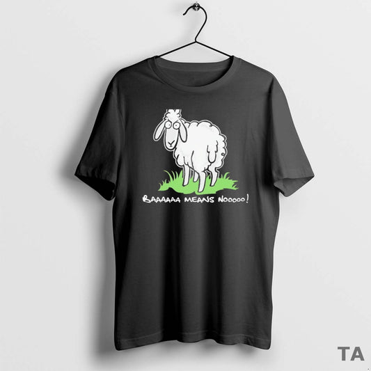 Top Baaaaaa Means Nooooo Sheep T Shirt Sweater - clothing by TeeHivey.com