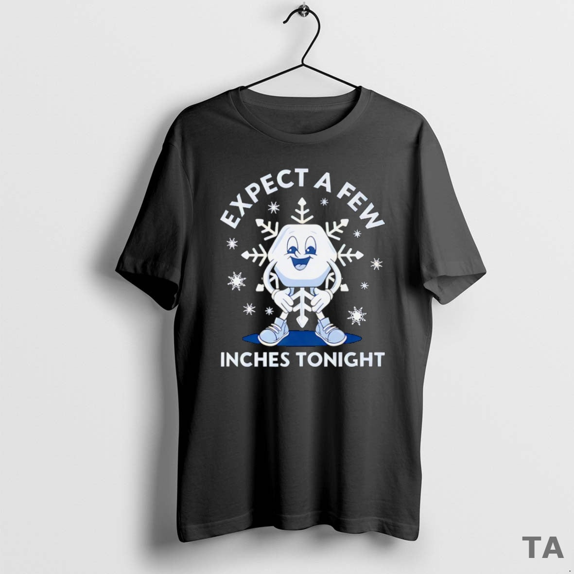 Top Expect A Few Inches Tonight 2026 T Shirt Sweater - clothing by TeeHivey.com