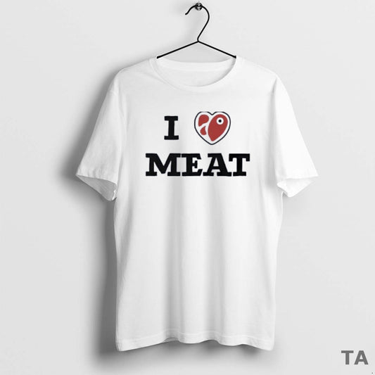 Top I Love Meat Funny T Shirt Sweater - clothing by TeeHivey.com