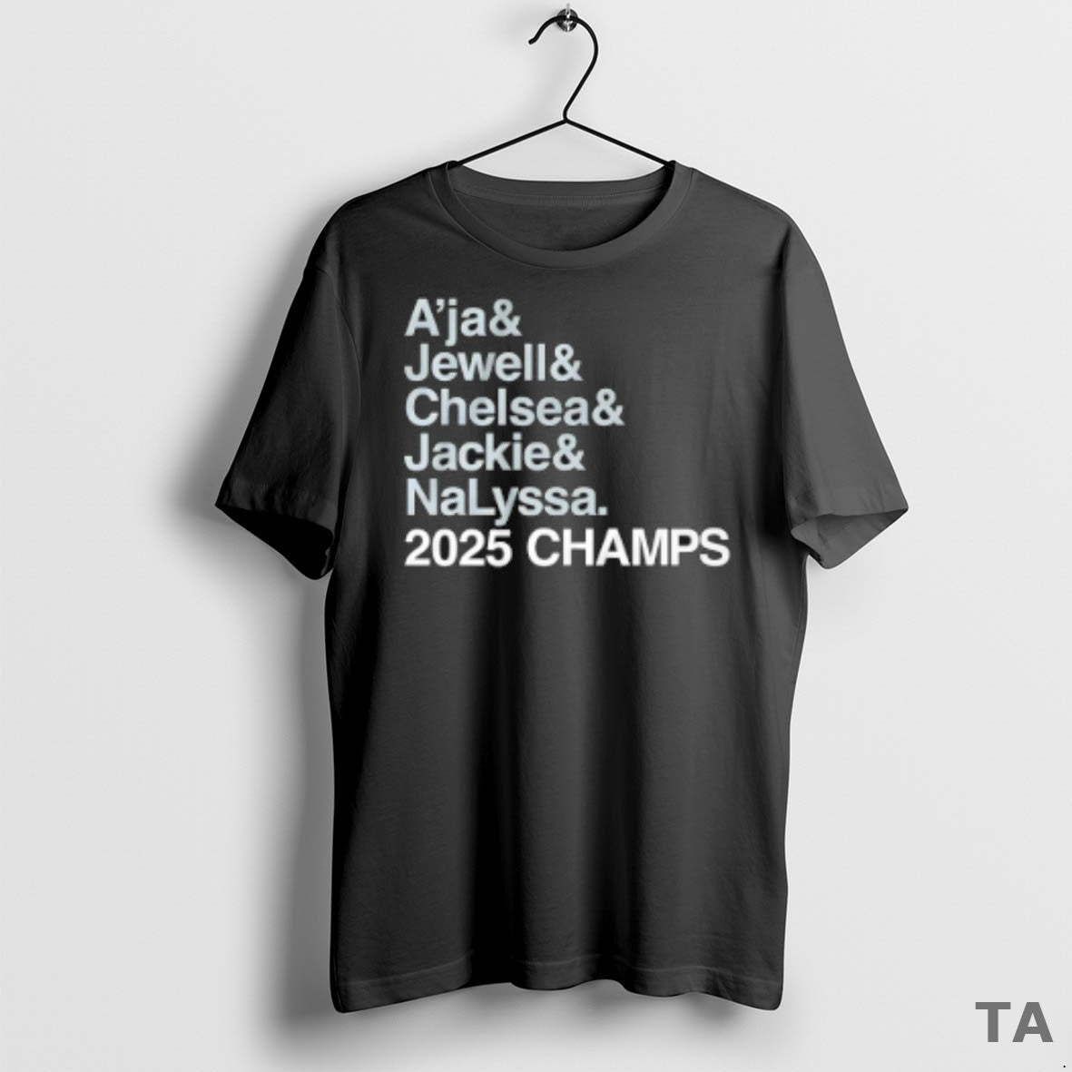 Top Las Vegas Aces Aja And Jewell And Chelsea And Jackie And Nalyssa 2025 Champs - clothing by TeeHivey.com