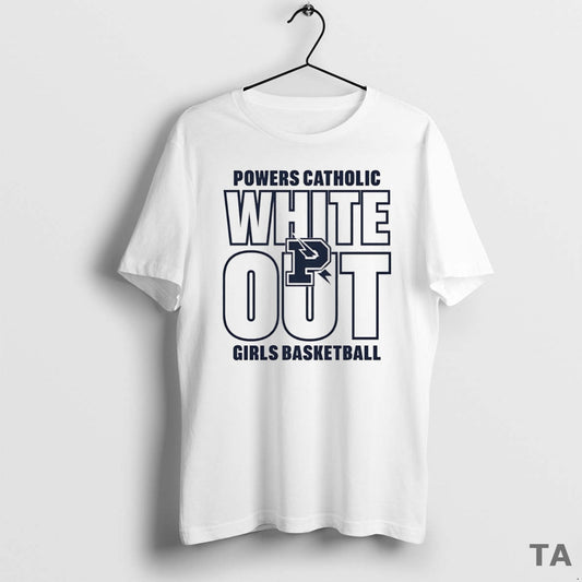 Top Powers Catholic Girls Basketball White Out T Shirt Sweater - clothing by TeeHivey.com