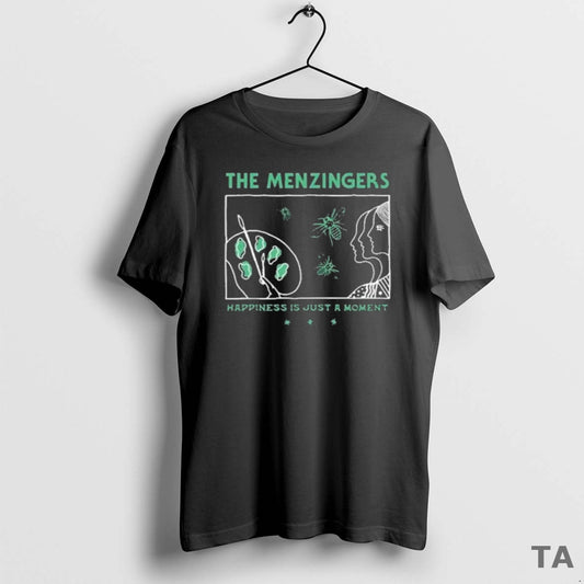 Top The Menzingers Happiness Is Just A Moment Painter T Shirt Sweater - clothing by TeeHivey.com