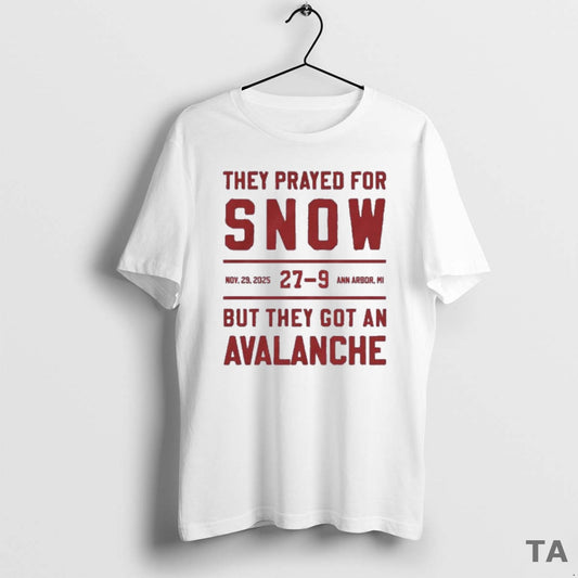 Top They Prayed For Snow Ohio State 27 9 Michigan But They Got An Avalanche - clothing by TeeHivey.com