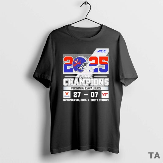 Top Virginia Cavaliers 2025 State Champions 27 07 Virginia Tech Score T Shirt Sweater - clothing by TeeHivey.com