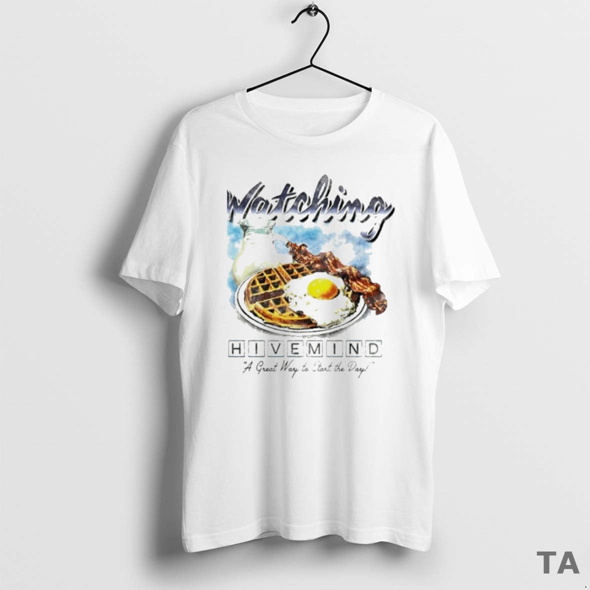 Top Watching Hivemind A Great Way To Start The Day Breakfast T Shirt Sweater - clothing by TeeHivey.com