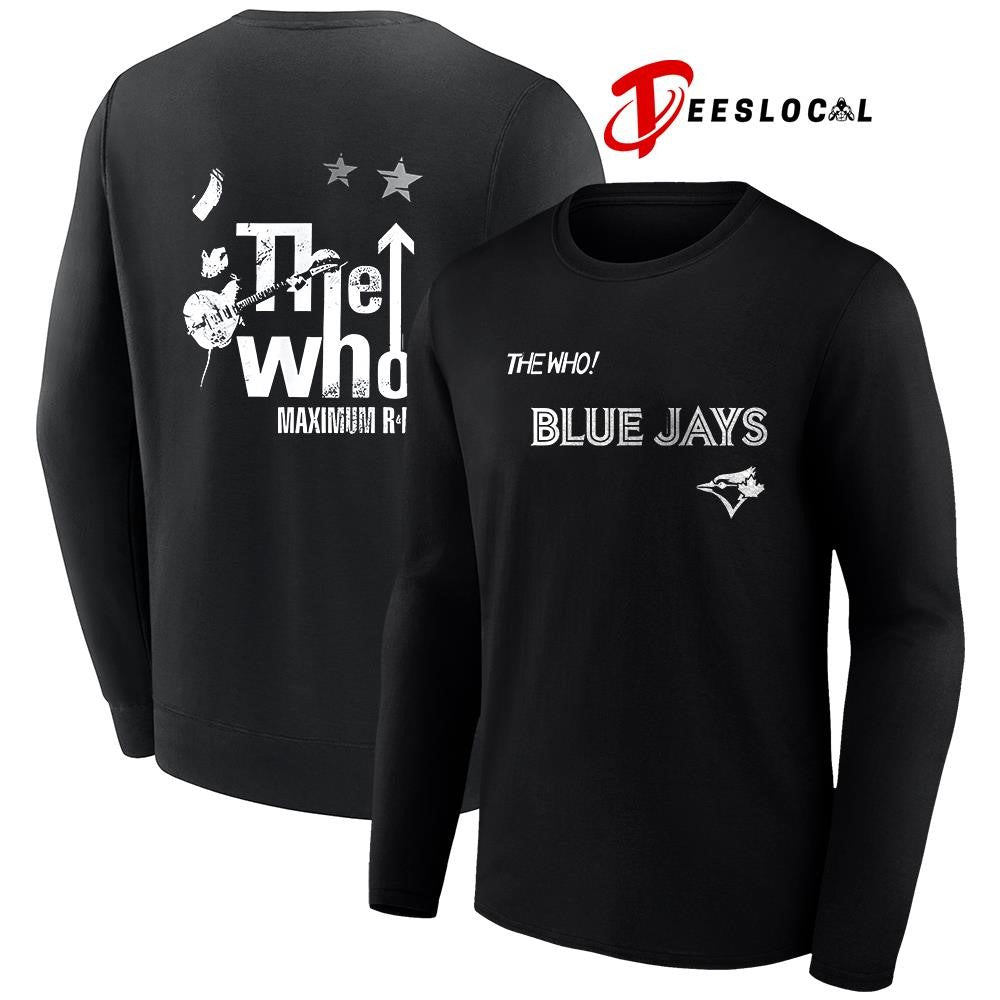 Toronto Blue Jays The Who Maximum R B North American Farewell tour graphic shirt