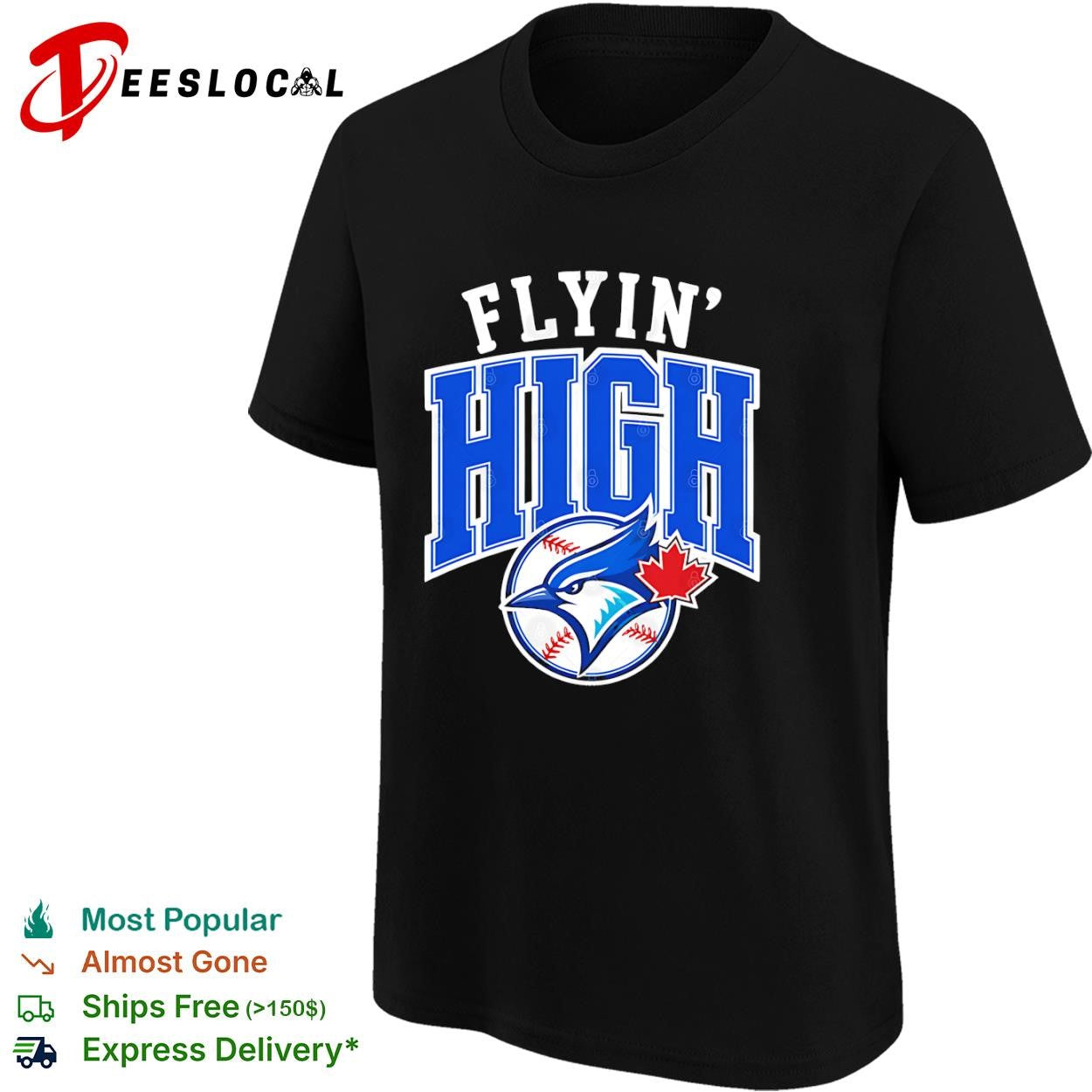 Toronto Blue Jays flyin high logo shirt