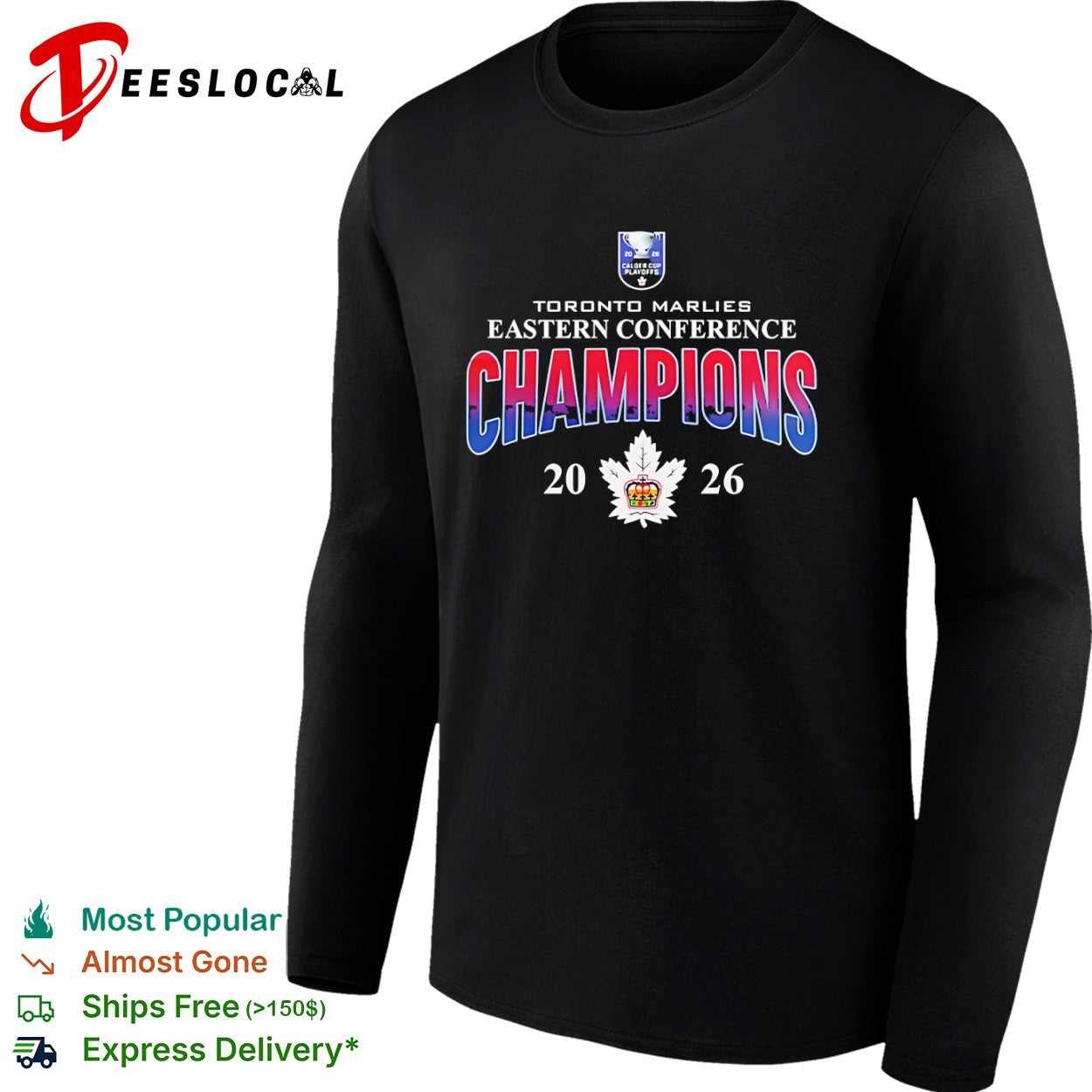 Toronto Marlies Eastern Conference Champions 2026 Calder Cup Playoffs Logo shirt