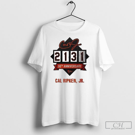 Trending Cal Ripken Jr Iron Of Baseball Orioles 2131 30th Anniversary - clothing by TeeHivey.com