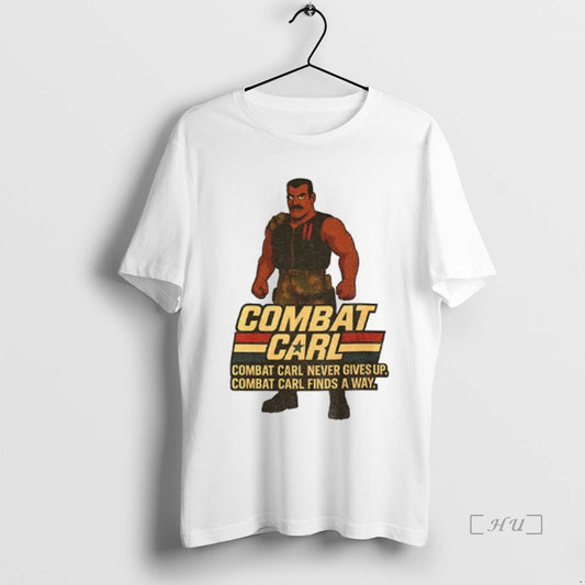 Trending Combat Carl Combat Carl Never Gives Up Combat Carl Finds A Way Premium - clothing by TeeHivey.com