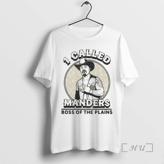 Trending Cowboy 1 Called Manders Boss Of The Plains Vintage - clothing by TeeHivey.com