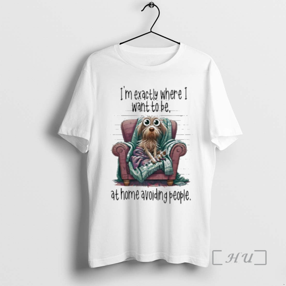 Trending Dog In Chair Im Exactly Where Where I Want To Be At Home Avoiding - clothing by TeeHivey.com