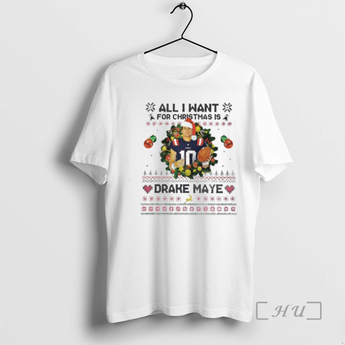 Trending Drake Maye All I Want For Christmas - clothing by TeeHivey.com