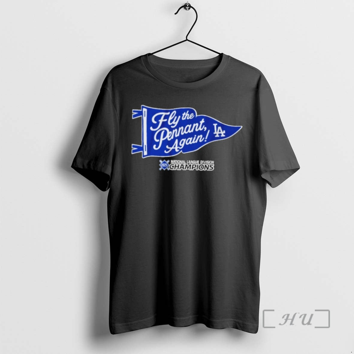 Trending Fly The Pennant Again La 2025 National League Division Champions - clothing by TeeHivey.com
