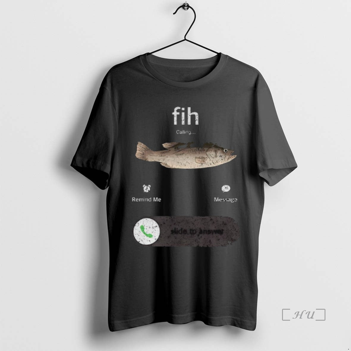 Trending Funny Fish Calling Slide To Answer Anglers Whod Drop Everything For A Bite Premium - clothing by TeeHivey.com