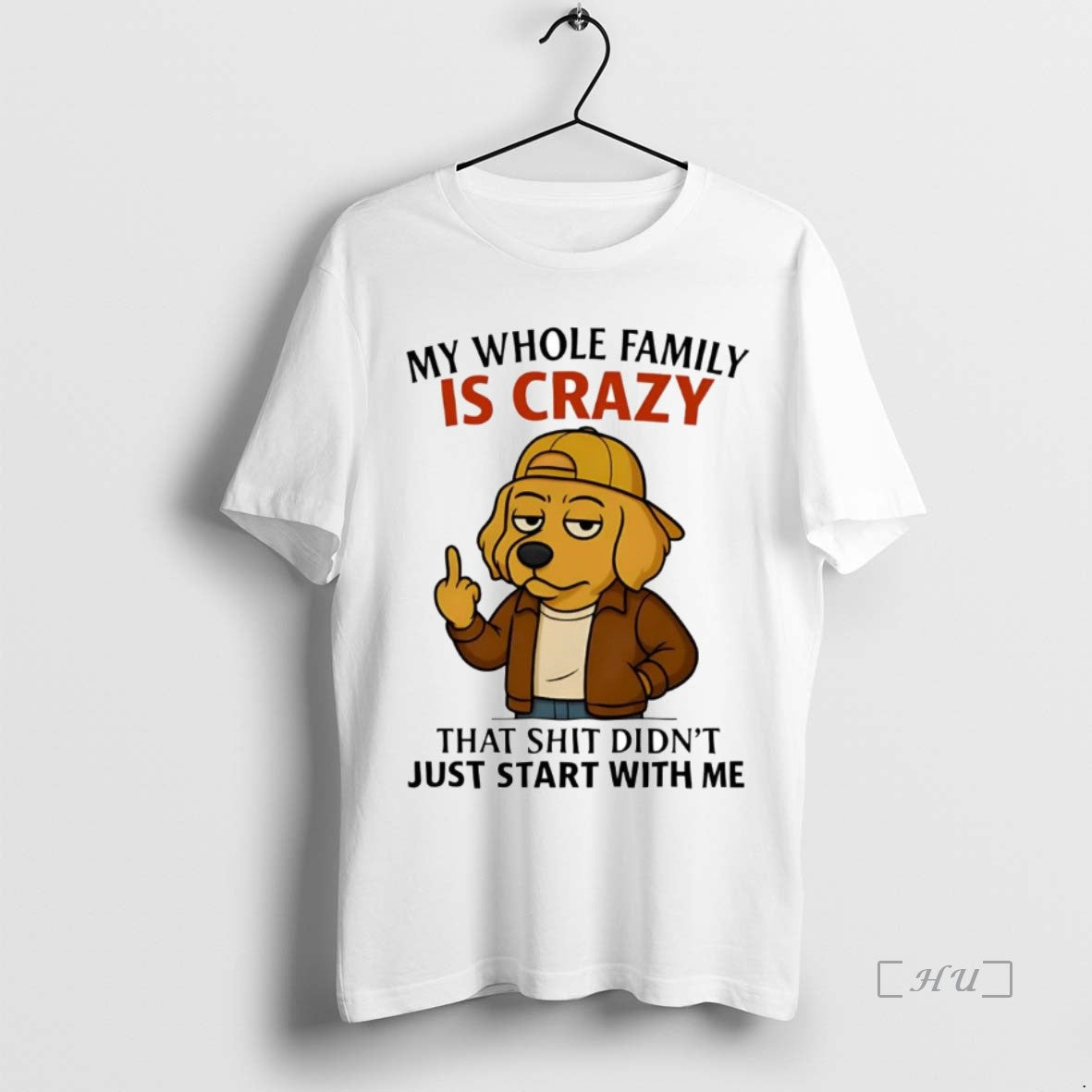 Trending Golden Retriever My Whole Family Is Crazy Shit Didnt Just Start With Me Premium - clothing by TeeHivey.com