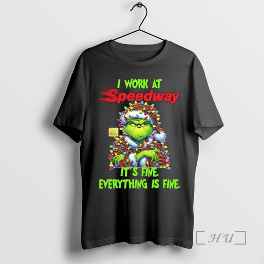Trending Grinch Christmas Light I Work At Speedway Its Fine Everything Is Fine T Shirts - clothing by TeeHivey.com