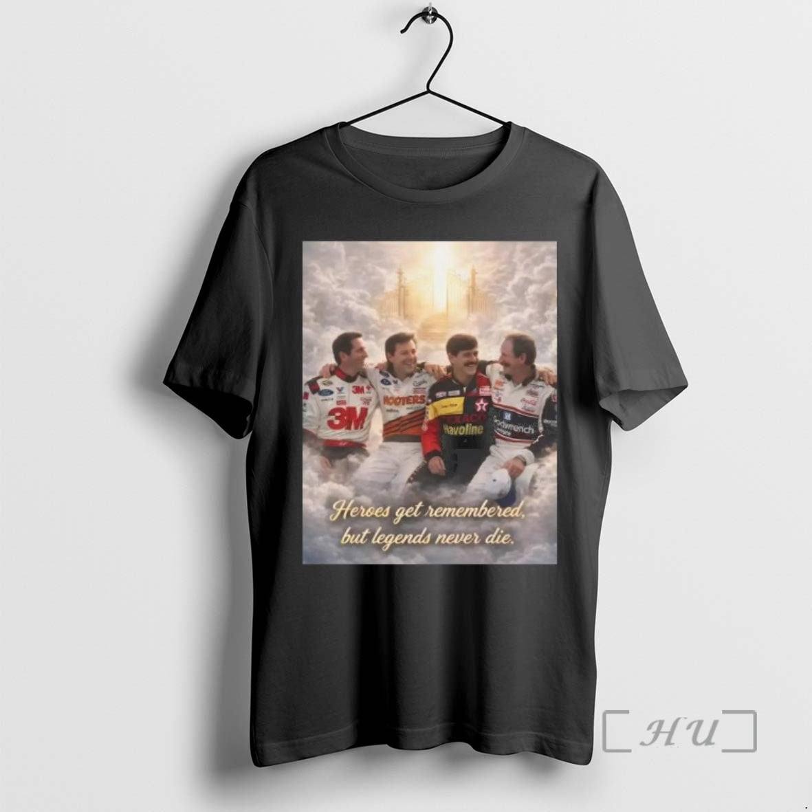 Trending Heroes Get Remembered But Legends Never Die - clothing by TeeHivey.com