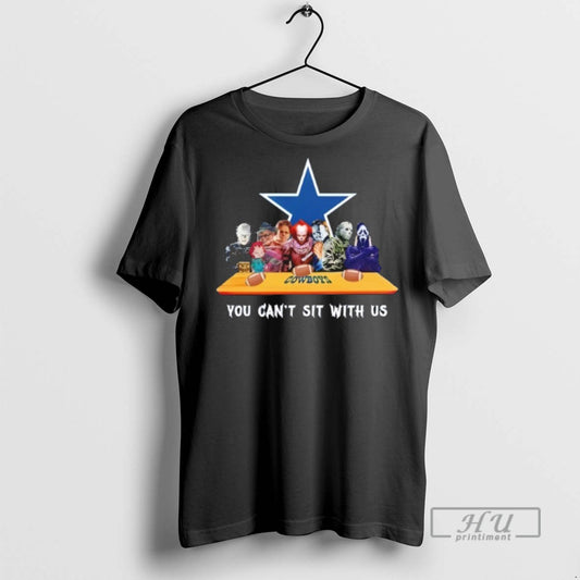Trending Horror Movie Characters You Cant Sit With Us Dallas Cowboys Halloween Graphic - clothing by TeeHivey.com