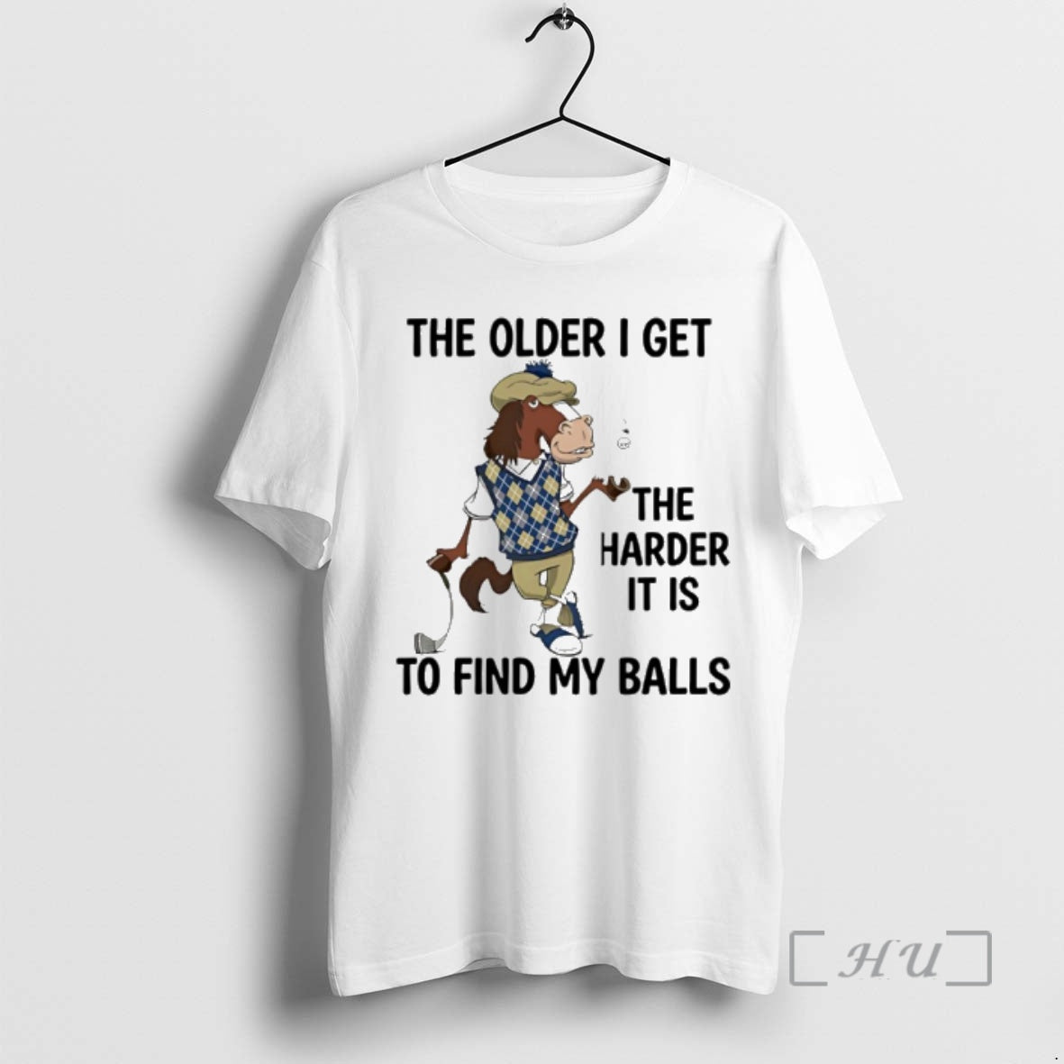 Trending Horse The Older I Get The Harder It Is To Find My Balls Premium - clothing by TeeHivey.com
