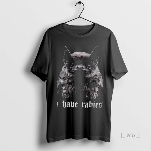 Trending I Have Rabies Bat Vintage - clothing by TeeHivey.com
