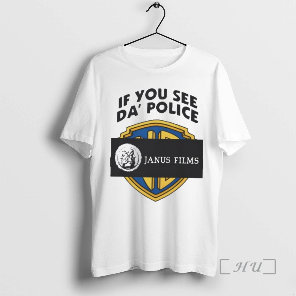 Trending If You See Da Police Janus Films - clothing by TeeHivey.com