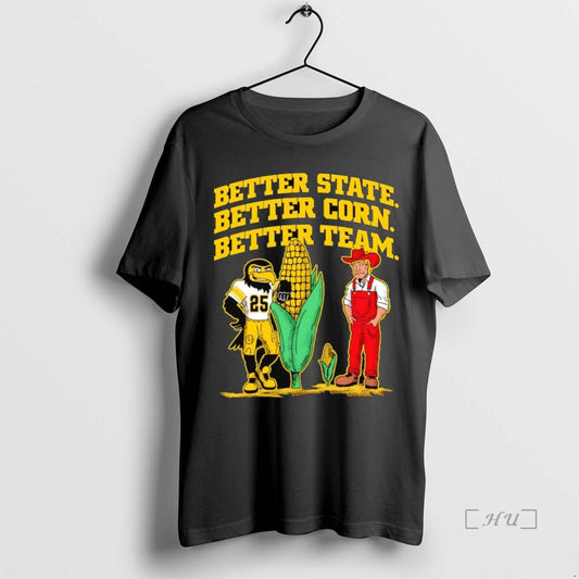 Trending Iowa Hawkeyes Vs Nebraska Cornhuskers Better State Better Corn Better Team Premium T Shirts