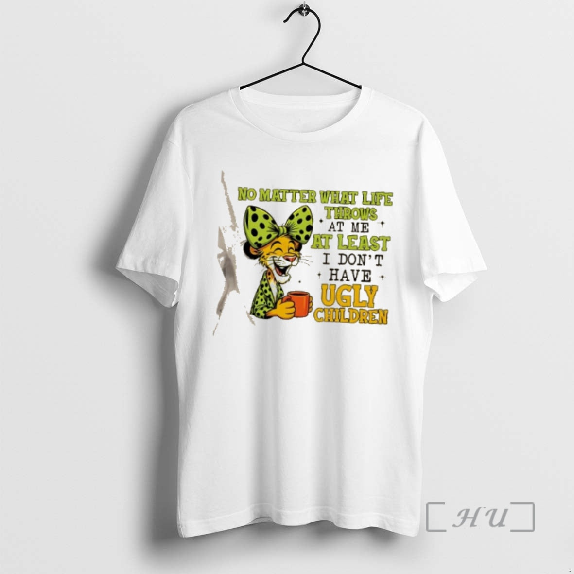 Trending Jaguar No Matter What Life Throws At Me At Least I Dont Have Ugly - clothing by TeeHivey.com