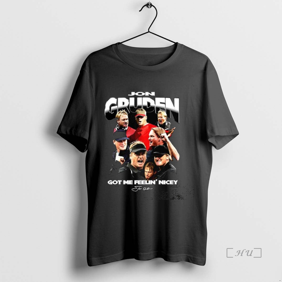 Trending Jon Gruden Coach Tampa Bay Buccaneers Got Me Feelin Nicey Signature Premium T Shirts - clothing by TeeHivey.com