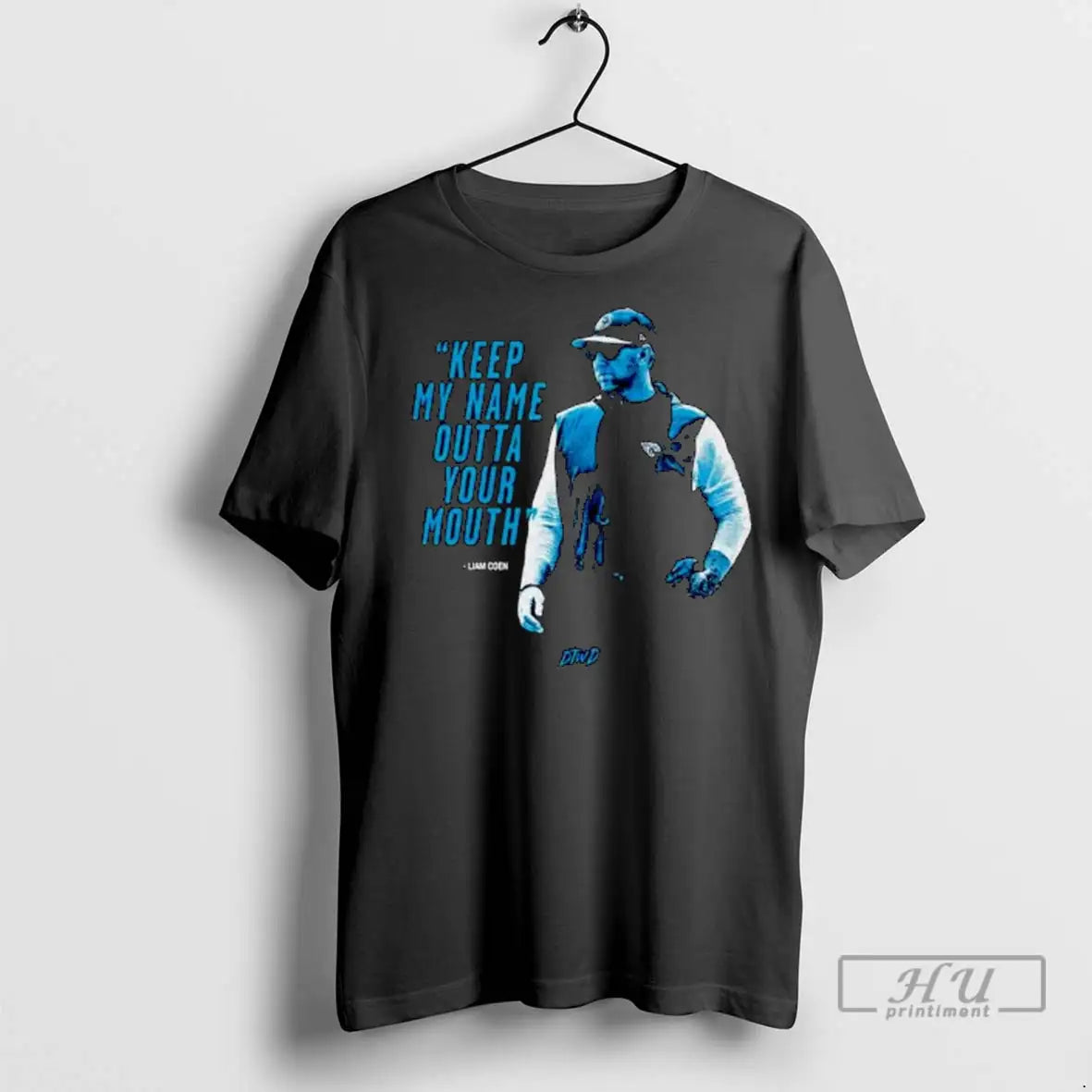 Trending Liam Coen Keep My Name Outta Your Mouth Ornaments T Shirts