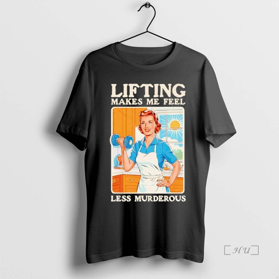 Trending Lifting Makes Me Feel Less Murderous - clothing by TeeHivey.com
