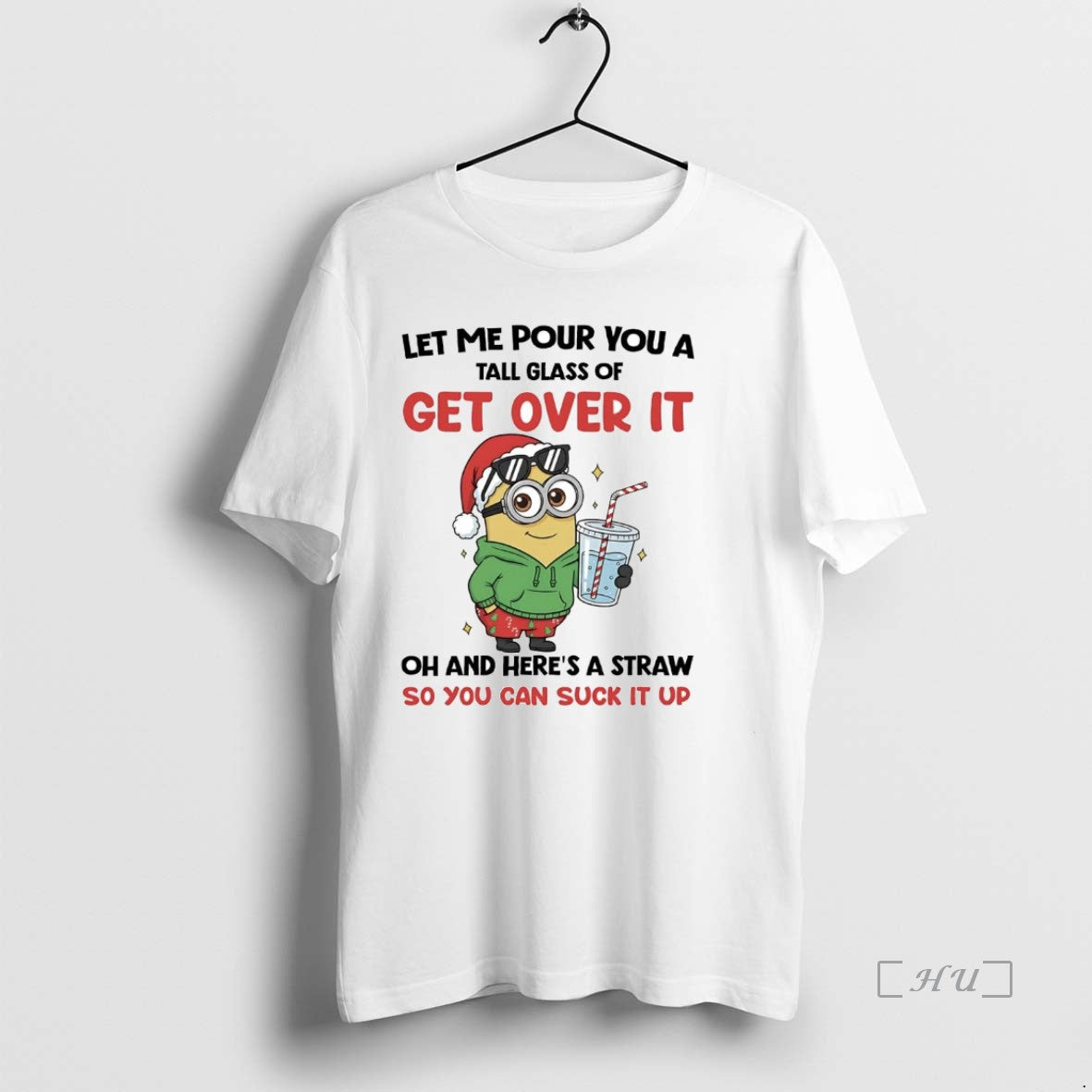 Trending Minions Let Me Pour You A Tall Glass Of Get Over It Christmas Premium - clothing by TeeHivey.com