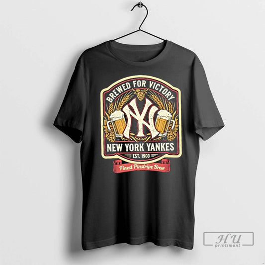 Trending New York Yankees Brewed For Victory Finest Pinstripe Brew T Shirts