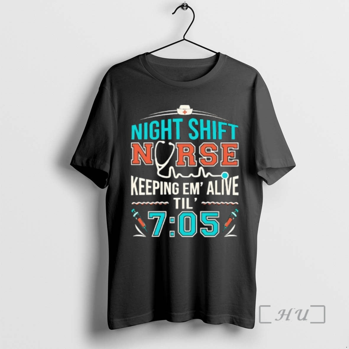Trending Night Shift Nurse Keeping Em Alive Til 7 05 - clothing by TeeHivey.com