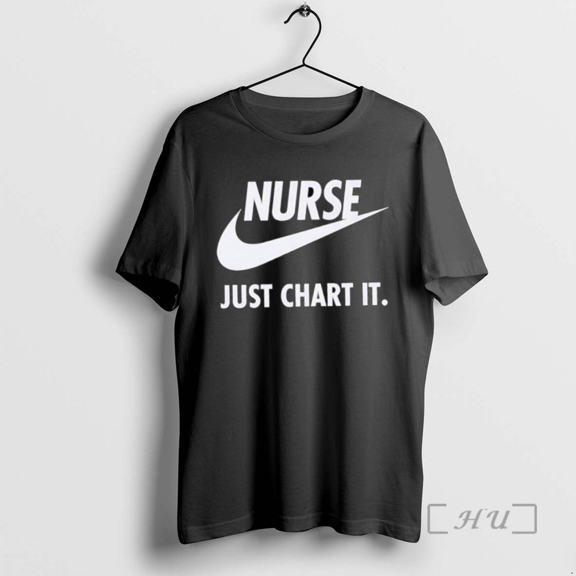 Trending Nurse Just Chart It Logo - clothing by TeeHivey.com