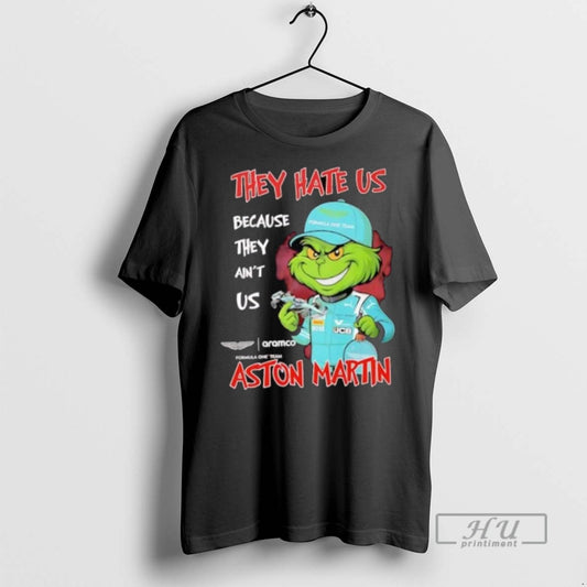 Trending Official Grinch Aston Martin Team They Hate Us Because They Aint Us - clothing by TeeHivey.com