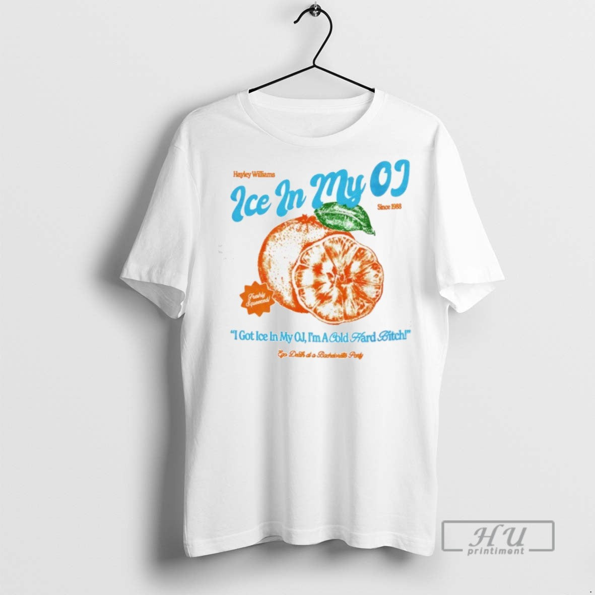 Trending Official Hayley Williams I Got Ice In My Oj Im A Cold Hard Bitch - clothing by TeeHivey.com