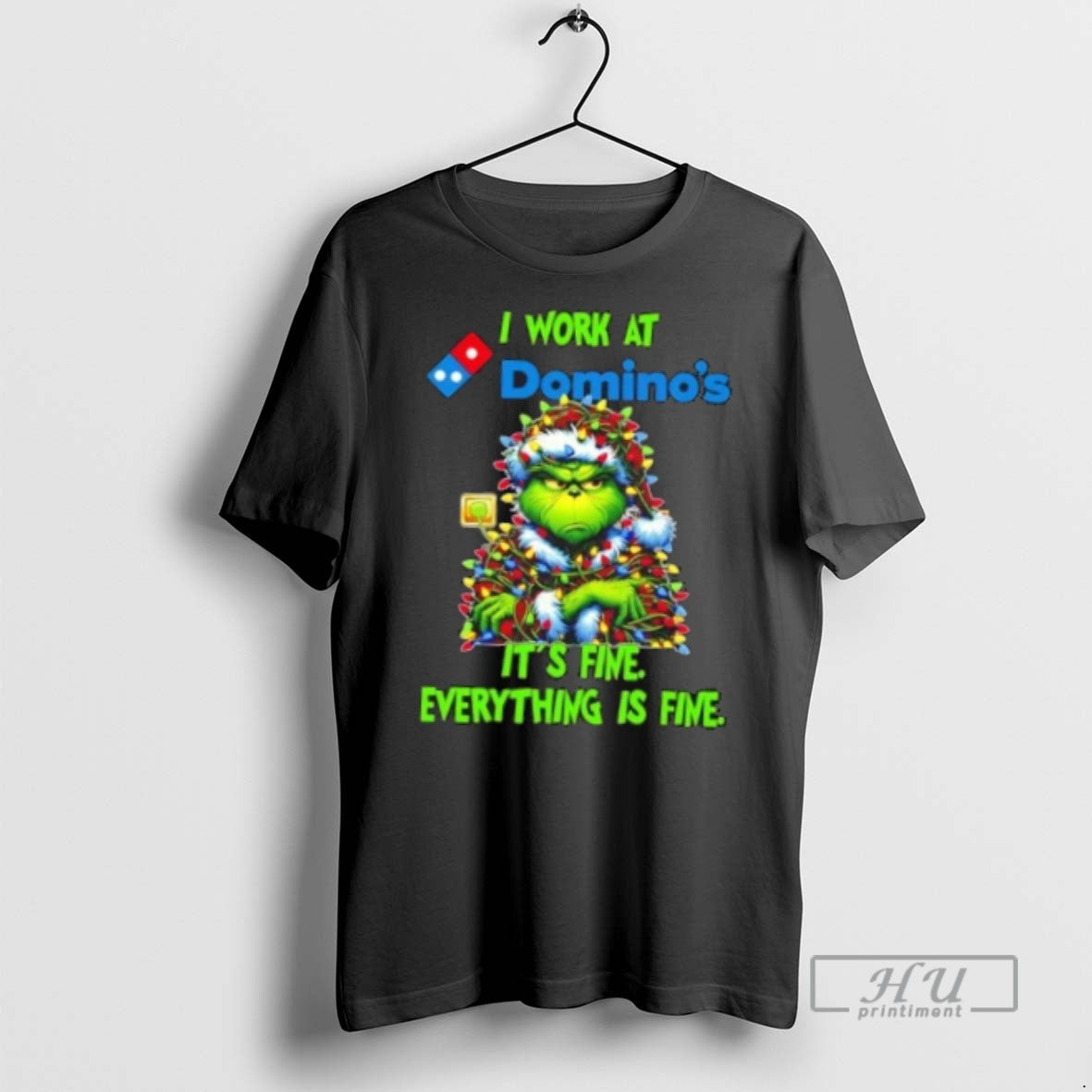 Trending Officials Grinch Christmas Tree X Dominos I Work At Its Fine Everything Is Fine - clothing by TeeHivey.com