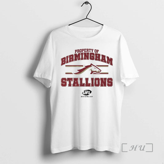 Trending Property Of Birmingham Stallions 2025 Ufl - clothing by TeeHivey.com