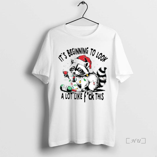 Trending Raccoon Christmas Lights Its Beginning To Look A Lot Like Fuck This Premium - clothing by TeeHivey.com