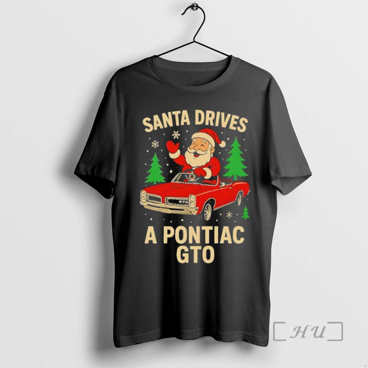 Trending Santa Drives A Pontiac Gto Christmas Black - clothing by TeeHivey.com