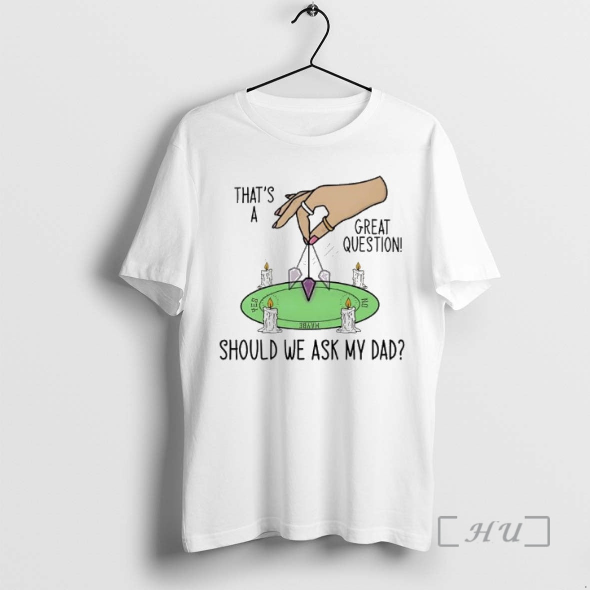 Trending Should We Ask My Dad Thats A Great Question - clothing by TeeHivey.com
