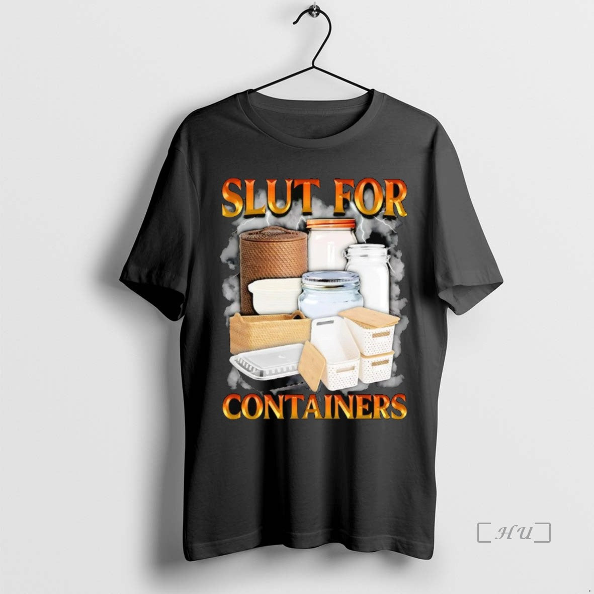 Trending Slut For Containers - clothing by TeeHivey.com