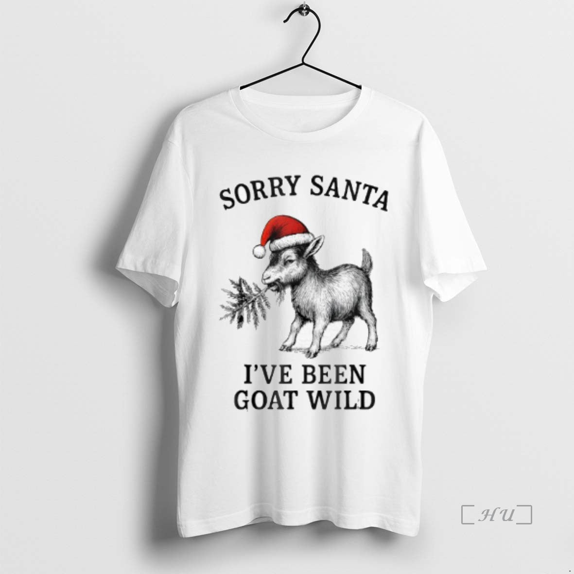 Trending Sorry Santa Ive Been Goat Wild - clothing by TeeHivey.com