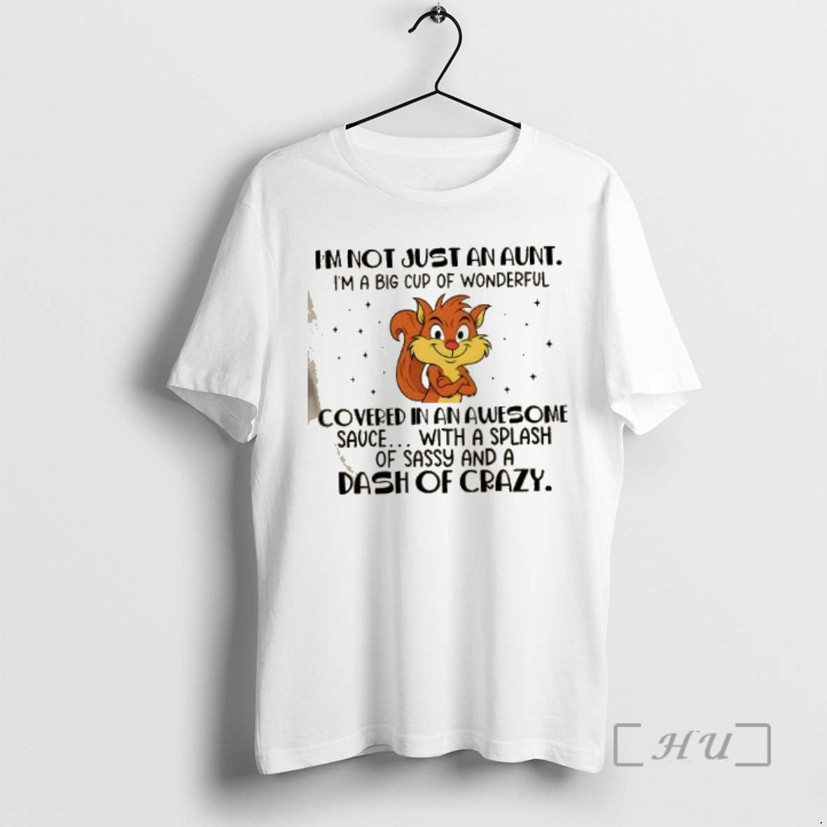 Trending Squirrel Im Not Just An Aunt Im A Big Cup Of Wonderful Covered In - clothing by TeeHivey.com